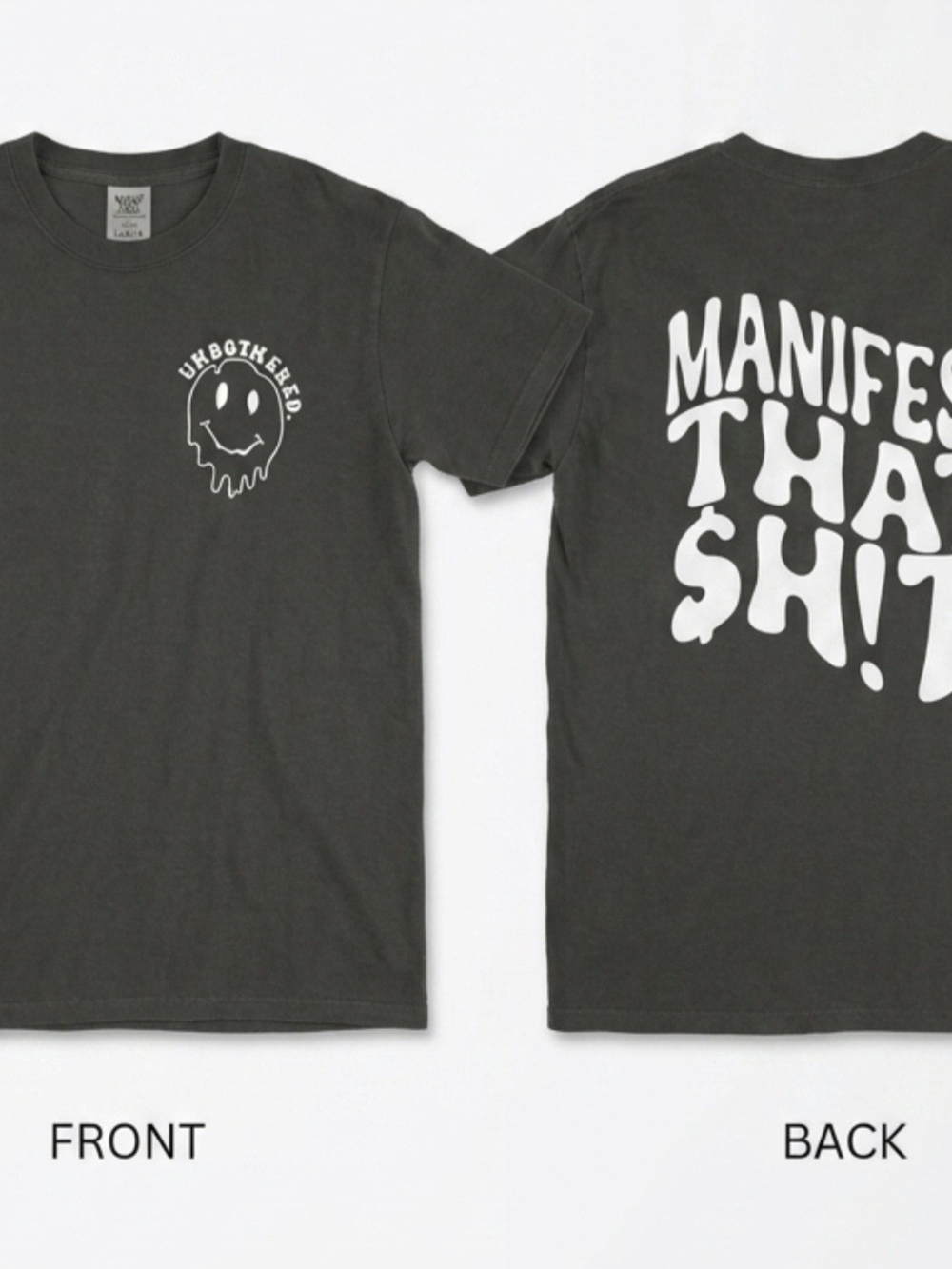 Charcoal Graphic Tee - 'Manifest That Sh*t' Back Print Size Large